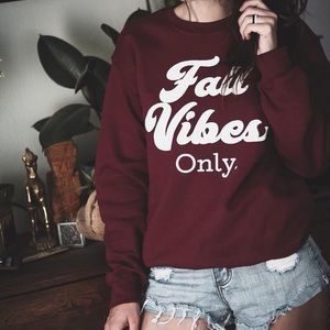 ❗️SOLD❗️Fall Vibes Only Sweatshirt
